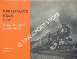 Book cover of Renaissance from Rust - King George V (1968 - 1973) by WOOD, G.C. 